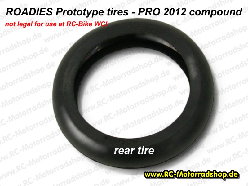RPT-25: ROADIES Prototype-/Entwicklungsreifen hinten unverklebt (Typ PRO 2012) RPT-25